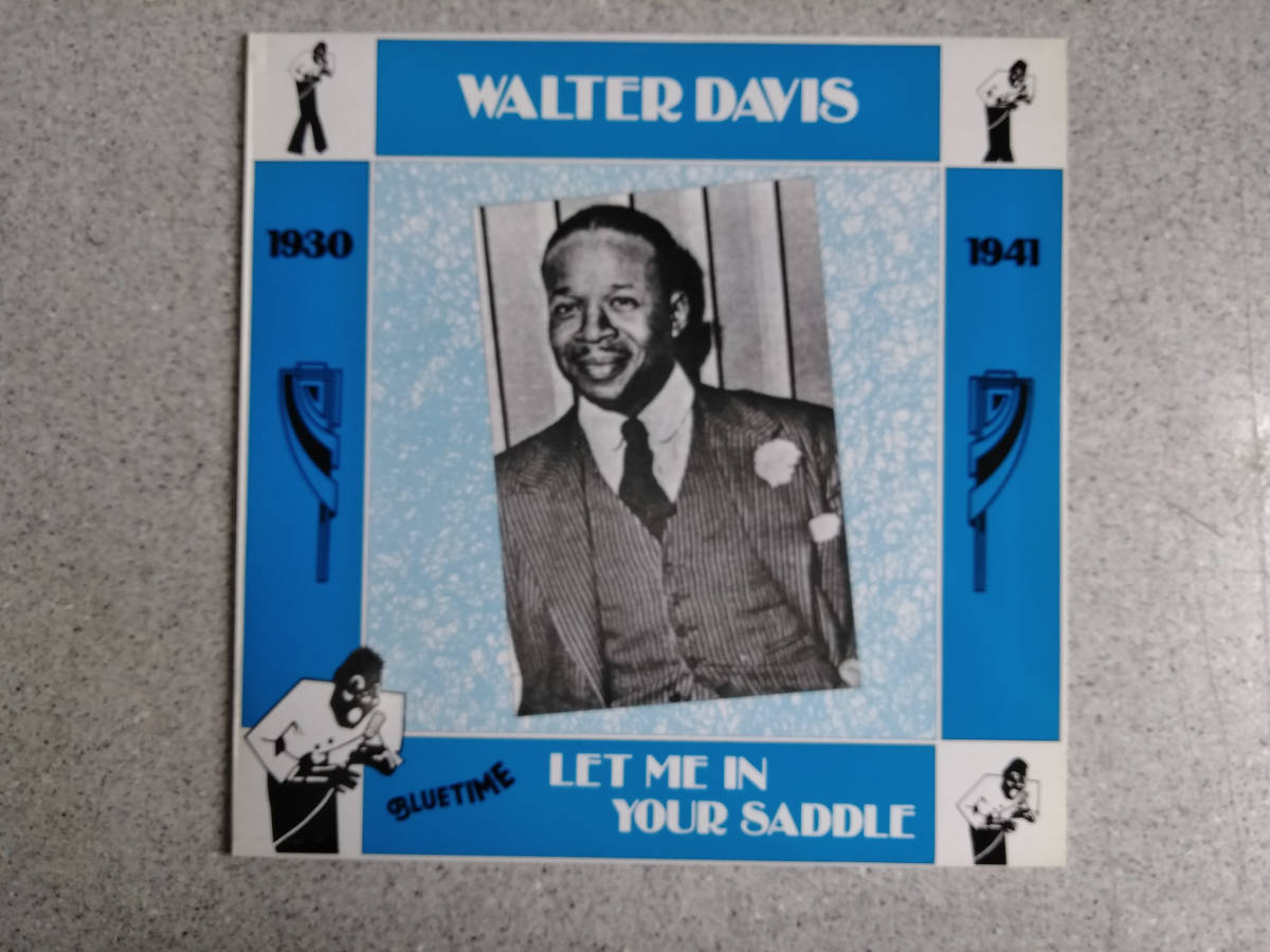 Walter Davis 　Let me in your saddle LP 1930－1941_画像1