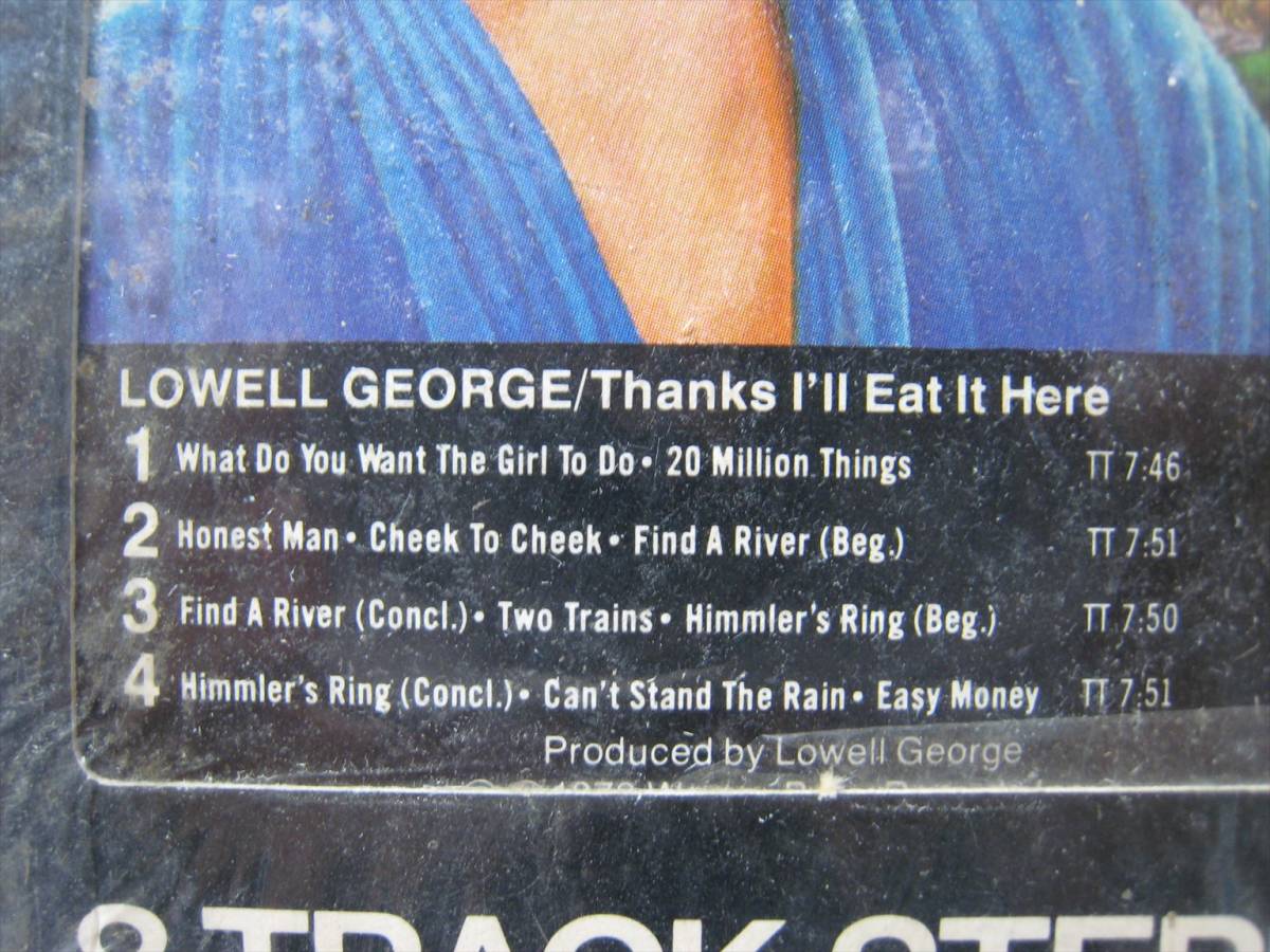 [8 truck tape ]* unopened * LOWELL GEORGE / THANKS I\'LL EAT IT HERE US version low well * George special cooking LITTLE FEAT