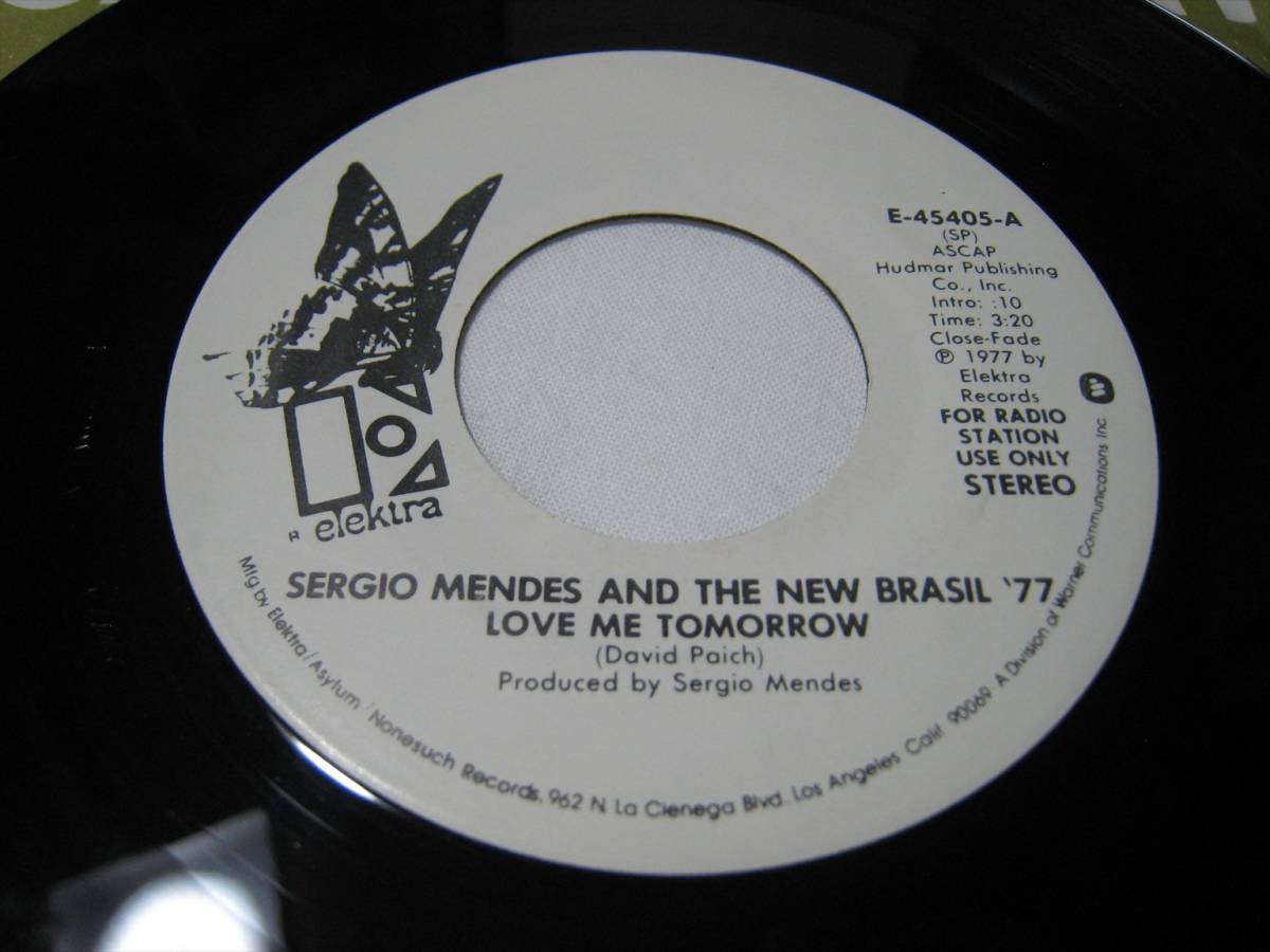 【7”】●白プロモ MONO/STEREO● SERGIO MENDES AND THE NEW BRASIL '77 / LOVE ME TOMORROW US盤 セルジオ・メンデス_画像3