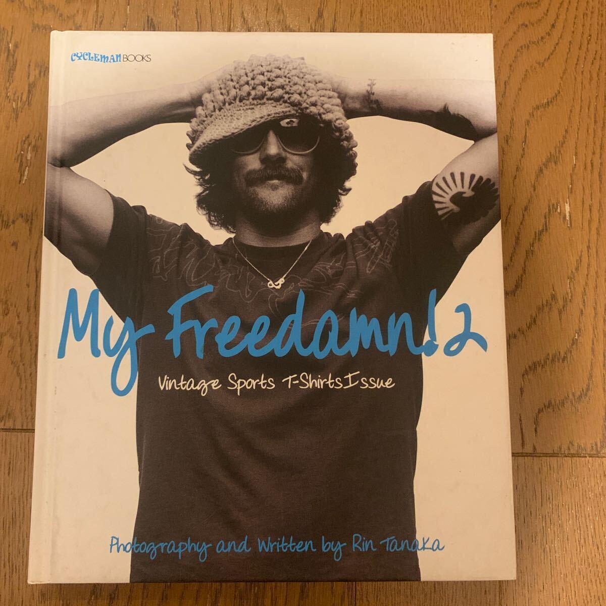 My Freedamn! 2 ヴィンテージ Tシャツ 写真集 マイフリーダム Yahoo!オークション - My Freedamn 2マイフリーダム 2