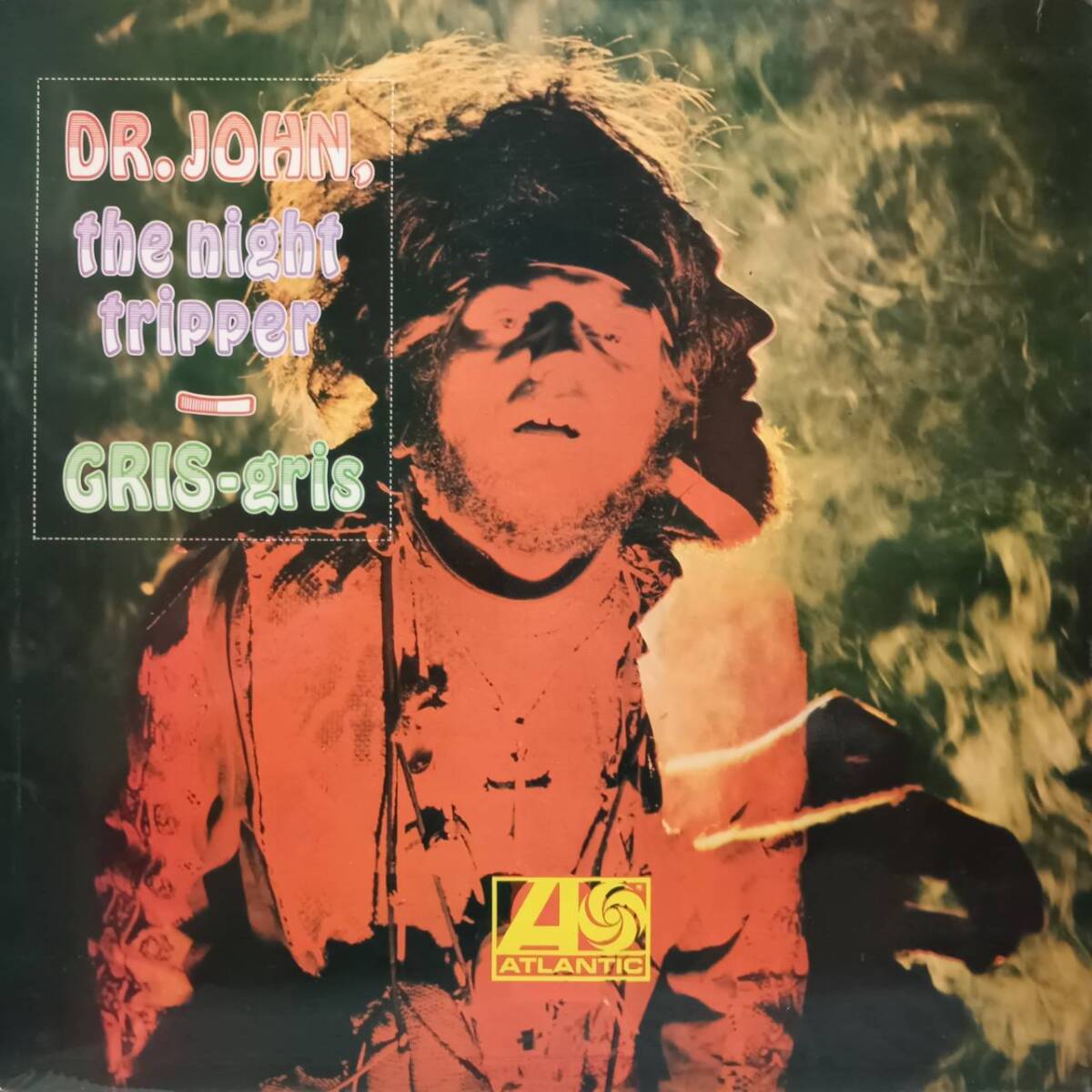 英ATLANTIC盤LP 赤緑W無し Dr. John, The Night Tripper / Gris-Gris (1st Album) 1968年作の72年プレス K40168 Dr.ジョン グリ・グリ_画像1