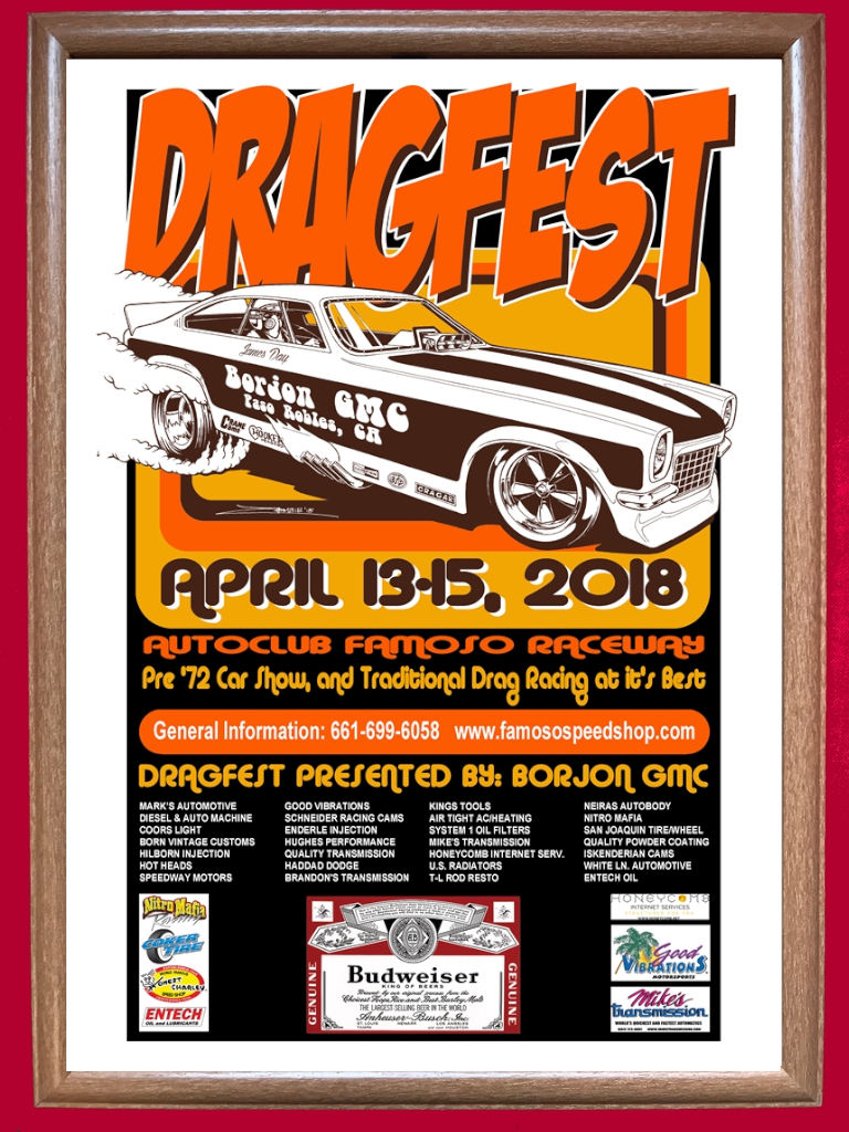 *2018 DRAGFEST официальный постер Famoso Raceway*Gasser/Dragster/Funny Car/ Camaro /Mopar/Dodge/Plymouth/NHRA