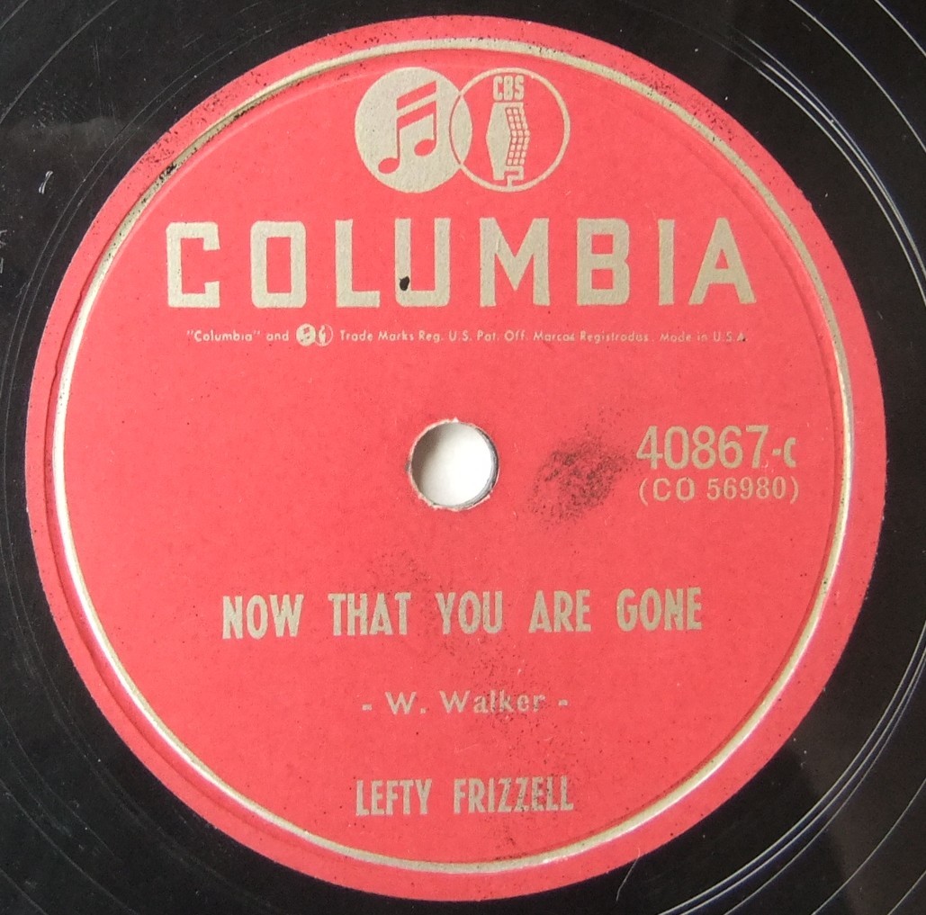 ◆ LEFTY FRIZZELL ◆ Now That You Are Gone / From An Angel To A Devil ◆ Columbia 40867 (78rpm SP) ◆_画像2