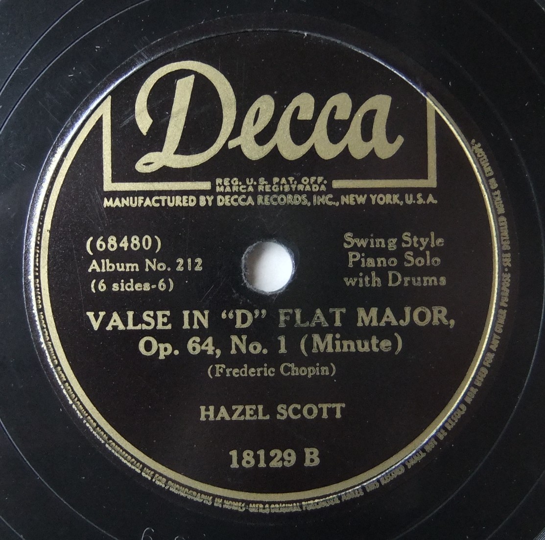 * HAZEL SCOTT / Valse In \'D\' Flat Major, Op. 64, No. 1 / Hungarian Rhapsody No. 2 In \'C\' Sharp Minor * Decca 18129 (78rpm SP) *