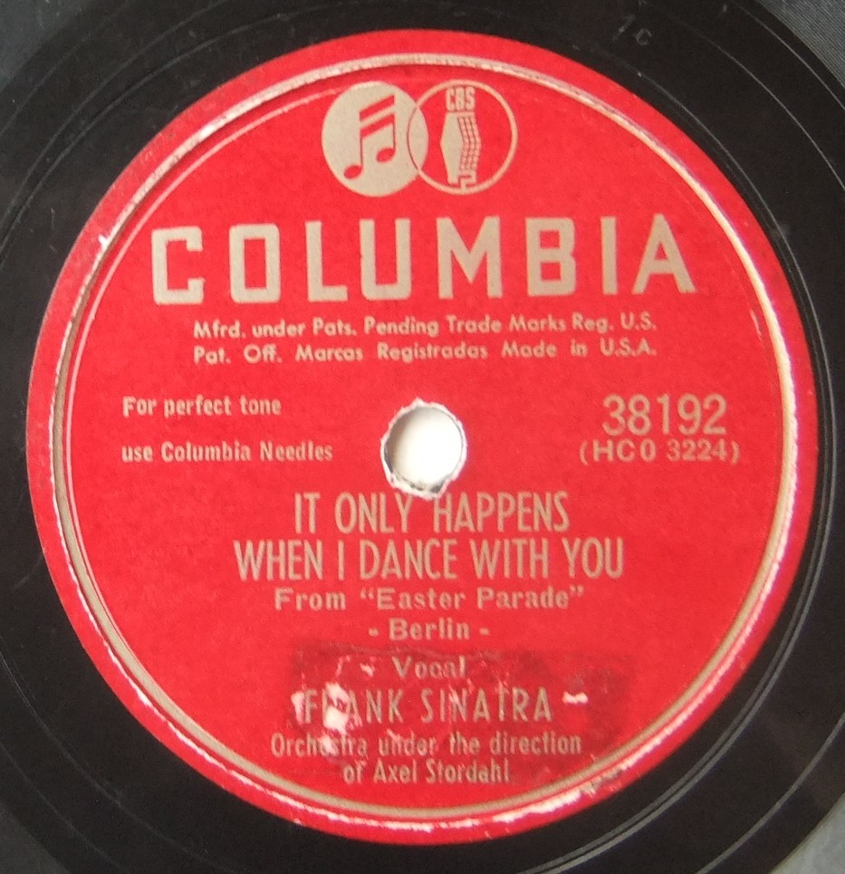 * FRANK SINATRA * It Only Happens When I Dance With You / A Fella With An Umbrella * Columbia 38192 (78rpm SP) *