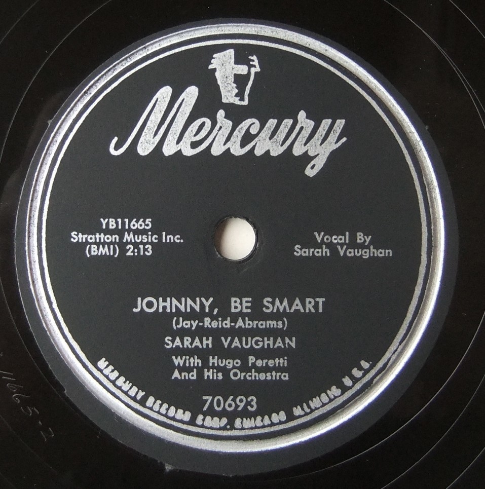 ◆ SARAH VAUGHAN ◆ Johnny, Be Smart / Hey Naughty Papa ◆ Mercury 70693 (78rpm SP) ◆_画像2