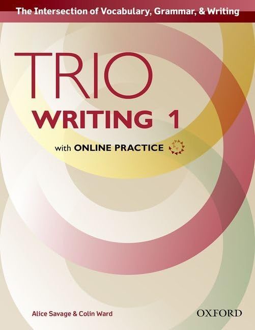 洋書 [A11813954]Trio Writing 1: The Intersection of Vocabulary Grammar & Writi