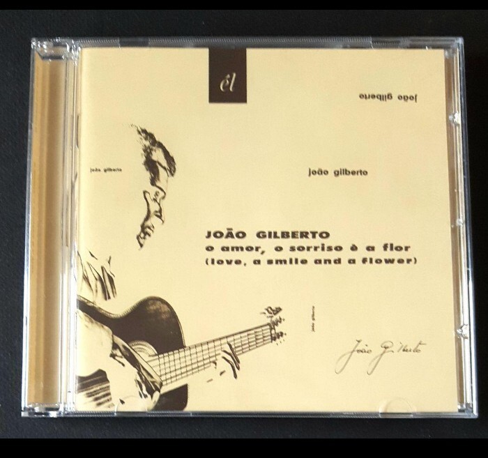 JOAO GILBERTO・o amor, o sorriso e a flor