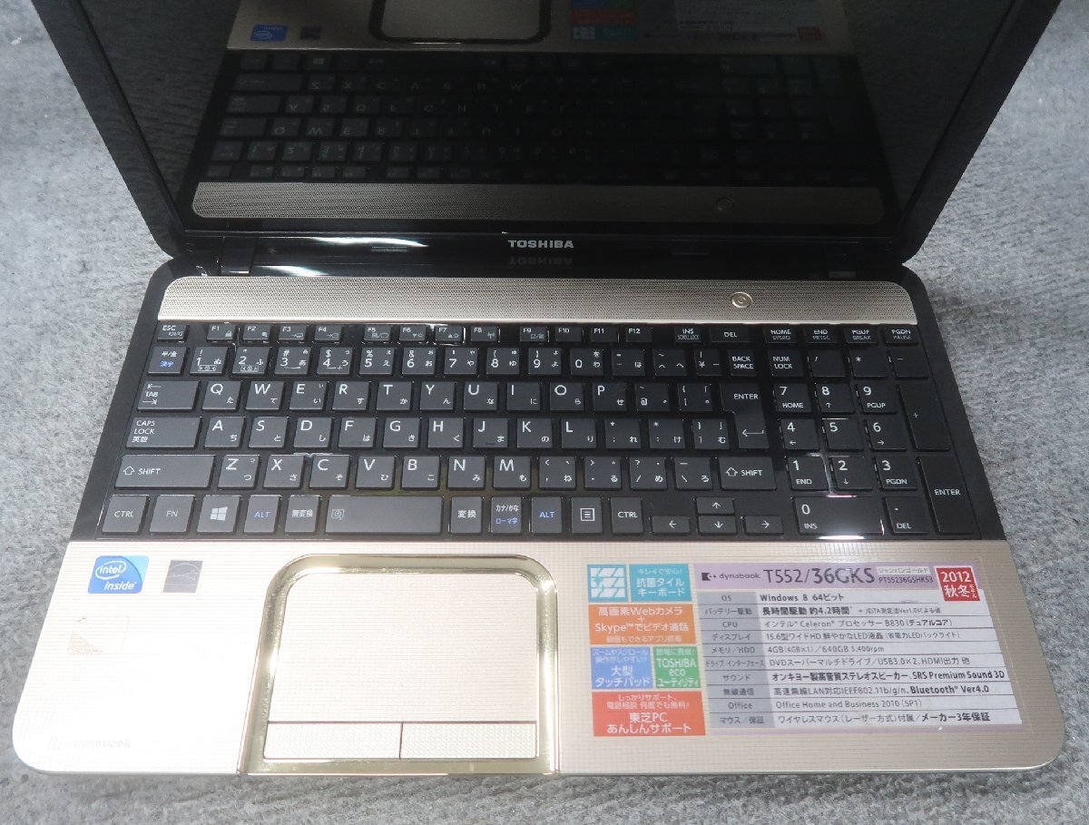 東芝 dynabook T552/36GKS Celeron B830 1.8GHz 4GB DVD 東芝 dynabook T552/36GKS Celeron B830 1.8GHz 4GB DVD