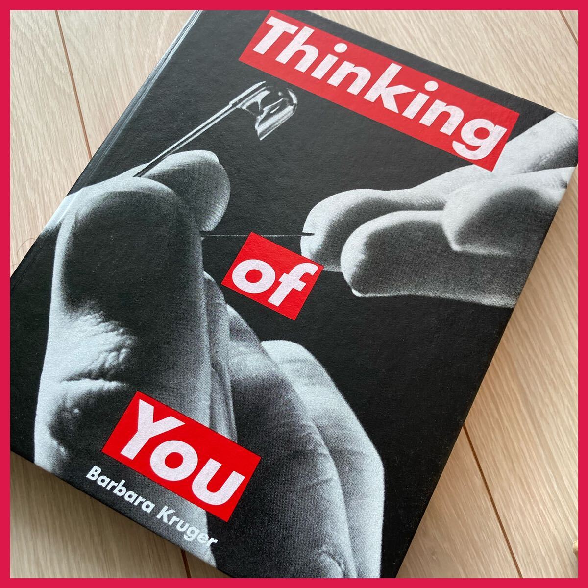 希少!洋書 バーバラ・クルーガー作品集【Thinking of You 希少!洋書 バーバラ・クルーガー作品集【Thinking of You