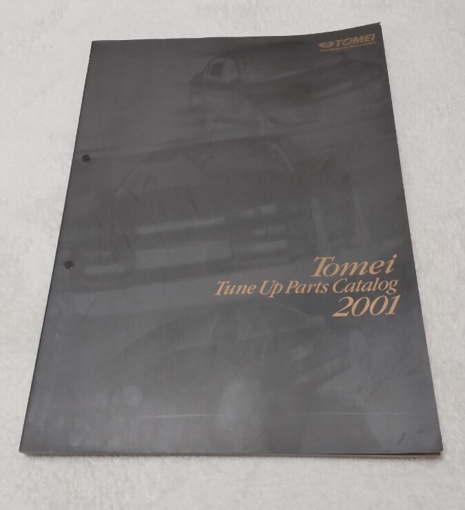 TOMEI 2001 Tomei Tune up Parts Catalog トーメイ チューンナップパーツカタログ 東名パワード The Engine Specialist 長期保管品