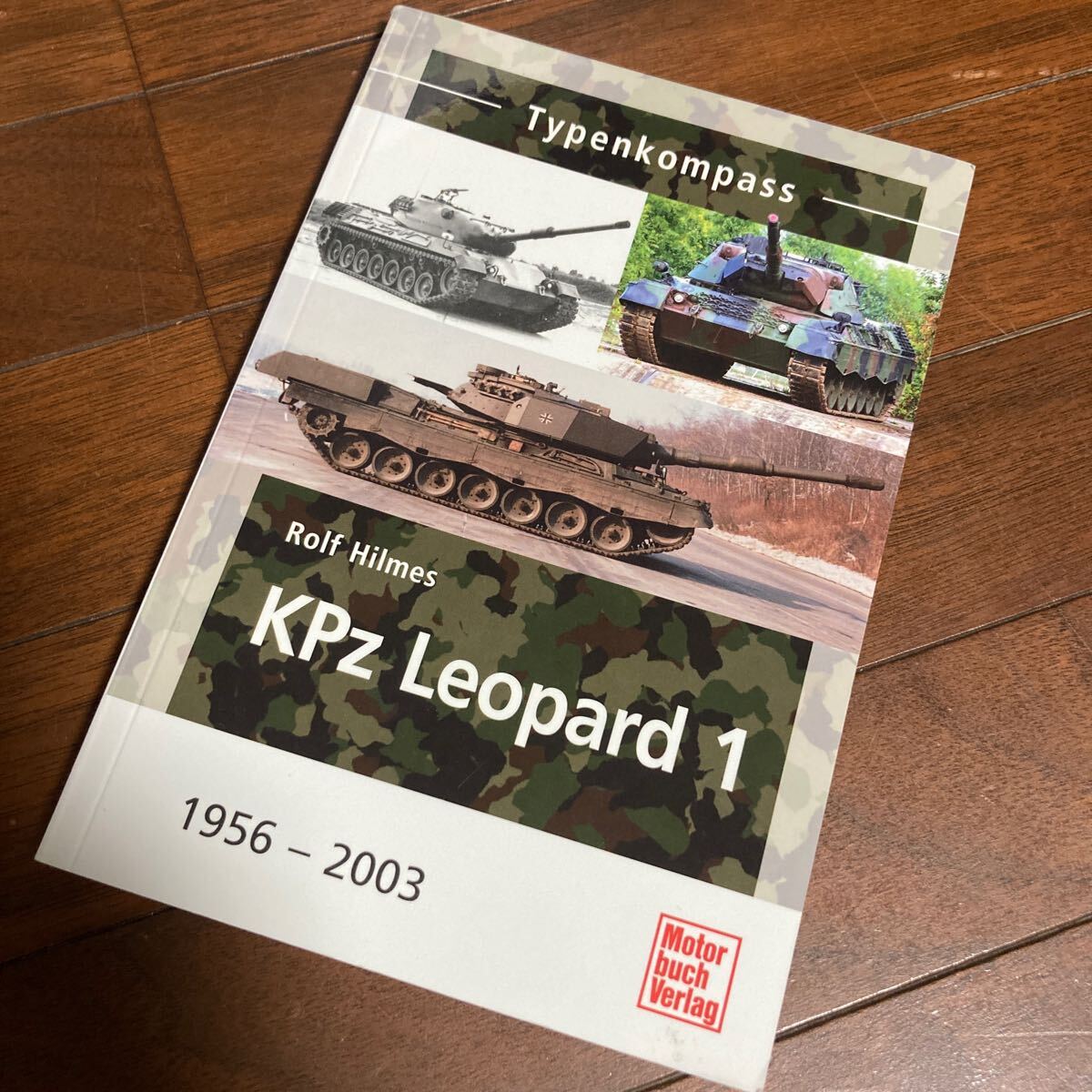 Hilmes, R: KPz Leopard 1／ドイツ語版