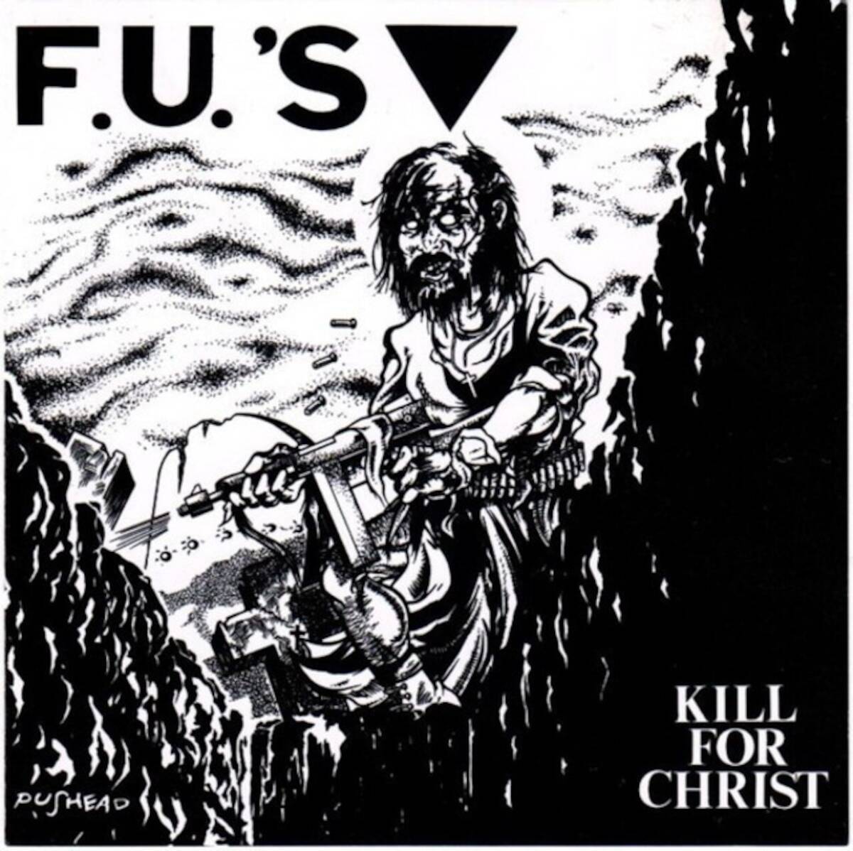 ＊中古CD F.U.'S/KILL FOR CHRIST+10 1982年作品1st+ボーナストラック収録 ボストンハードコアパンク GANG GREEN FREEZE OFFENDERS D.R.I