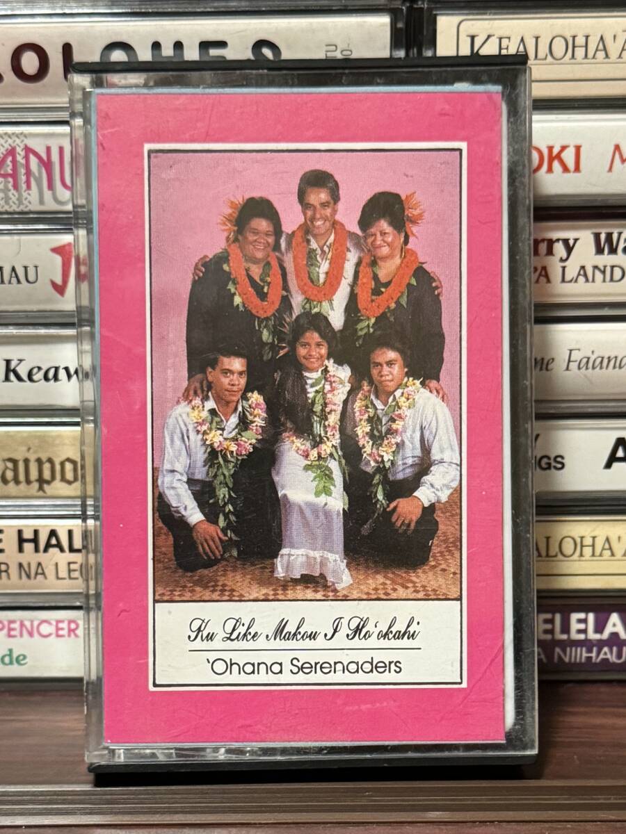 AOR Mellow Hawaii 　`Ohana Serenaders/Ku Like Makou I Ho`okahi　コンテンポラリーハワイ　カセットテープ