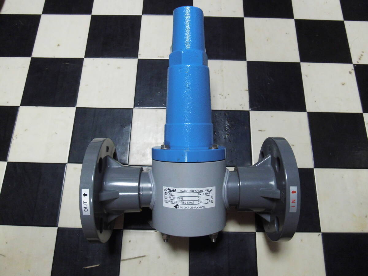 ★TACMINA／タクミナ BACK PRESSURE VALVE　BV-F40-VE 新品未使用 傷汚れあり ②★