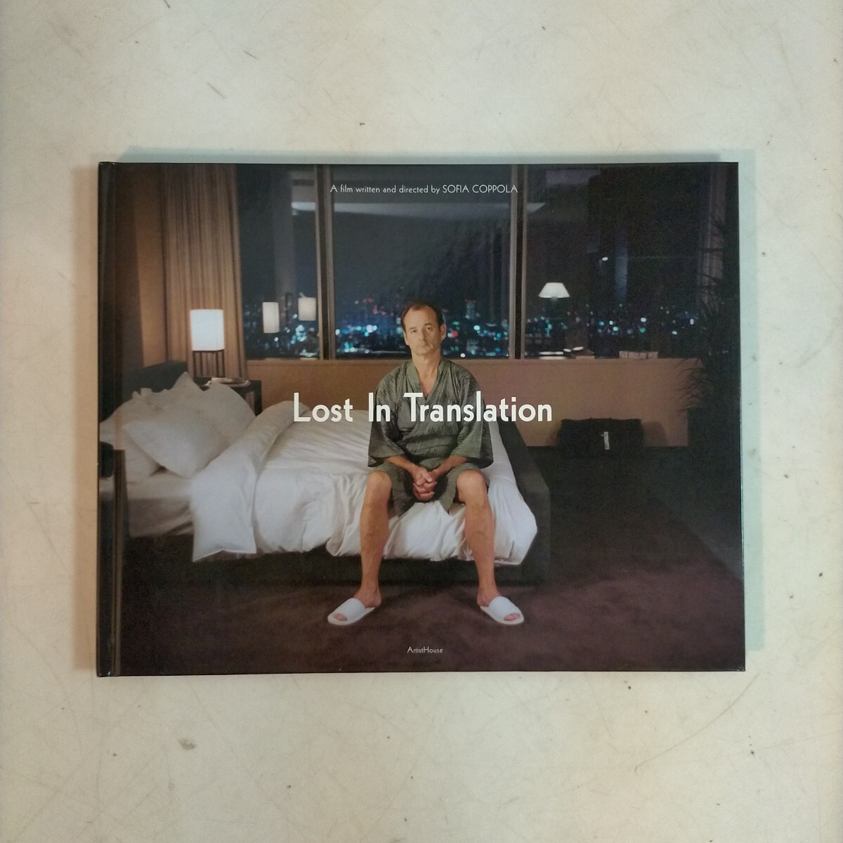 Lost in Translation ロスト・イン・トランスレーション Sofia Coppola/ソフィア・コッポラ2004年 初版〇古本/書籍のみ/状態は下記参照↓ 