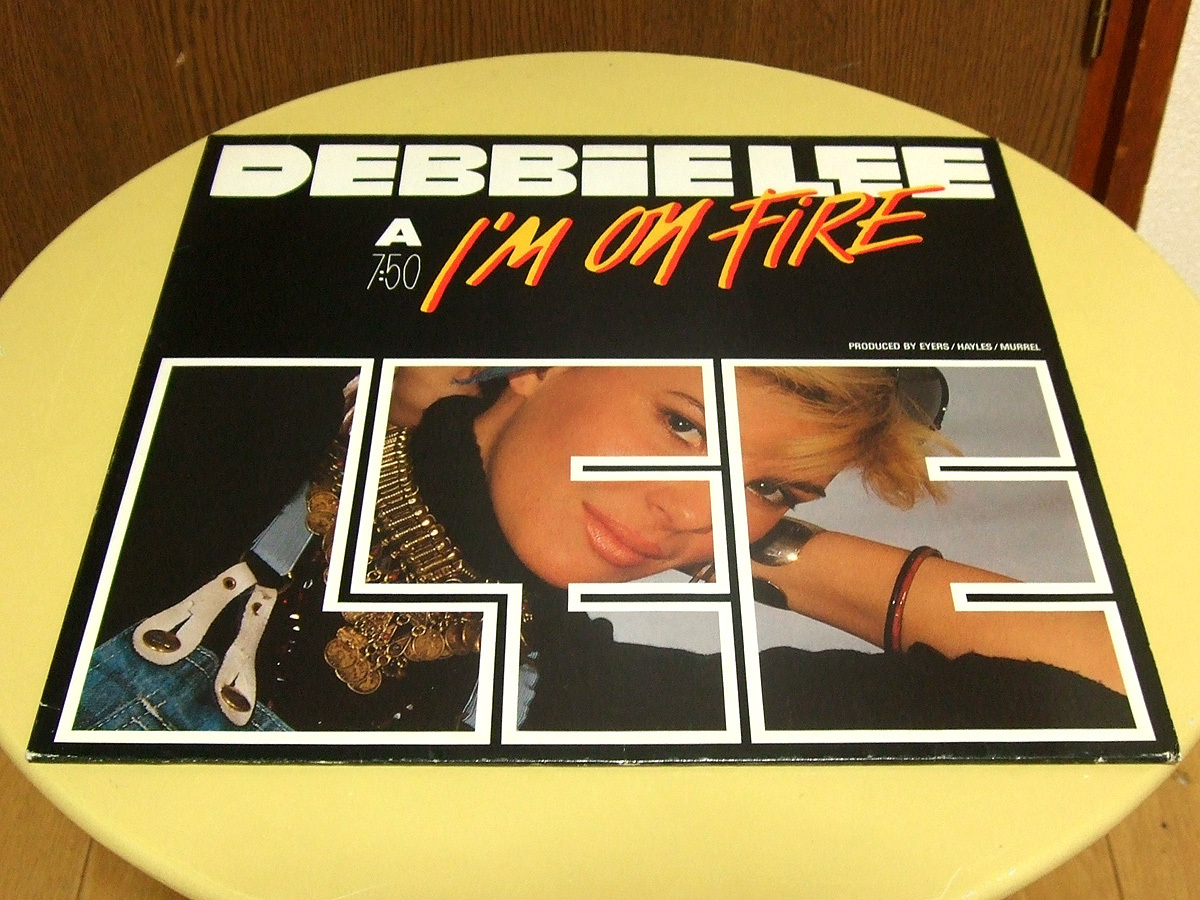 Debbie Lee / I'm On Fire 12インチシングルレコード_画像1