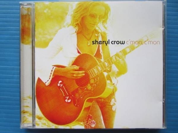 SHERYL CROW / C’MON C’MON シェリルクロウ_画像1