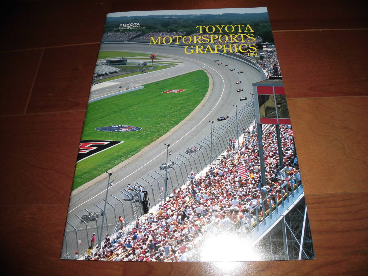  Toyota * Motor Sport graphic 1999 [34 page ]CART/ Le Mans /TS020/ Corolla WRC/JGTC other 