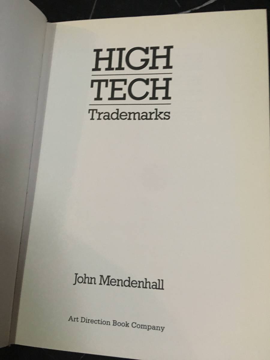 1980年代 商標マーク 企業ロゴ 海外 High Tech Trademarks JOHN MENDENHALL 英語 デザイン アート 制作 - デザイン 1980年代 商標マーク 企業ロゴ 海外 High Tech Trademarks JOHN MENDENHALL 英語 デザイン アート 制作 - デザイン