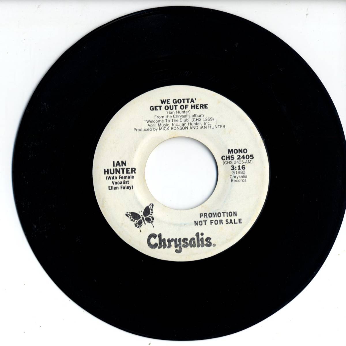 Ian Hunter 「We Gotta Get Out Of Here」米国CHRYSALIS盤プロモ用EPレコード_画像2