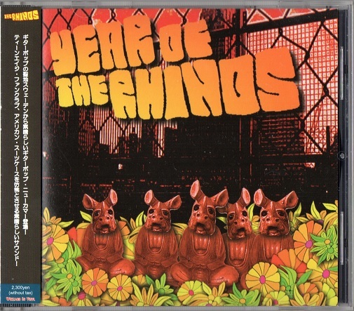 The Rhinos / Year Of The Rhinos (日本流通盤CD) ザ・ライノス