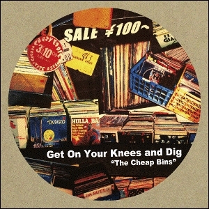 DJ MURO『GET ON YOUR KNEES AND DIG -THE CHEAP BINS-』_画像1