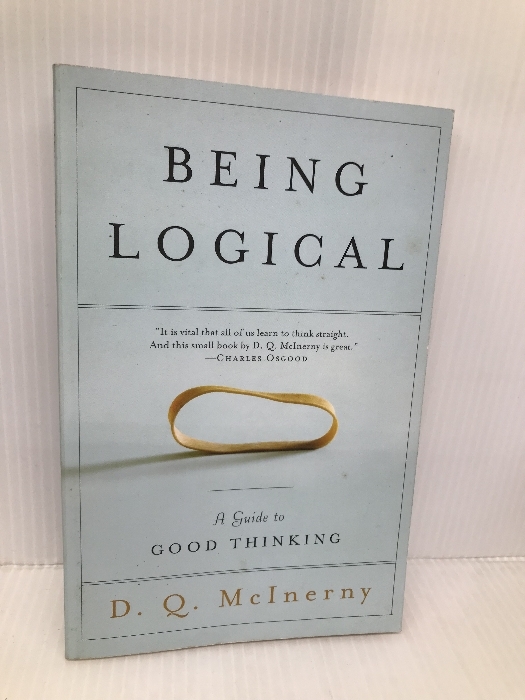 洋書、外国語書籍 Being Logical: A Guide to Good Thinking Random House Trade Paperbacks McInerny, D.Q.
