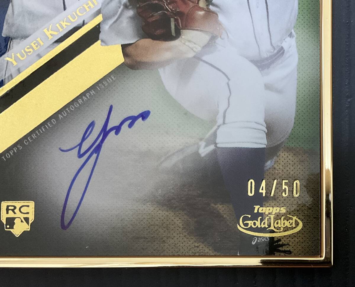 2019 TOPPS Gold Label 菊池雄星 直筆サイン RC 50枚限定 2019 TOPPS Gold Label 菊池雄星 直筆サイン RC 50枚限定