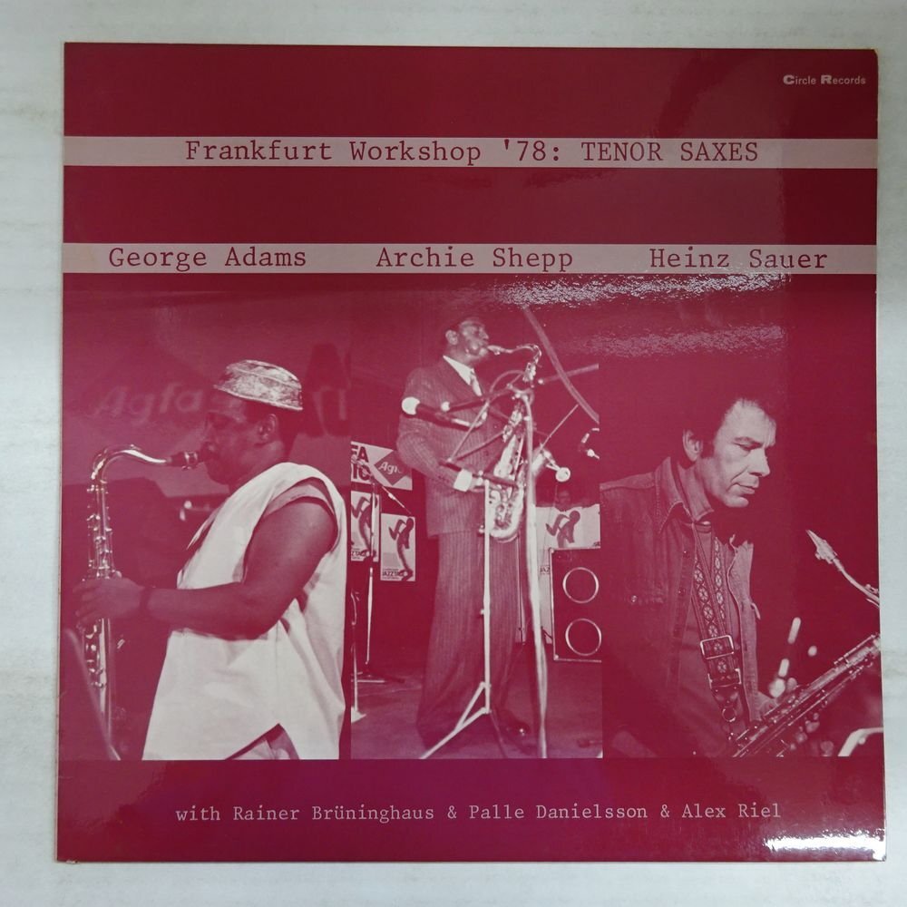 11197587;【Germanyオリジナル/Circle/コーティングジャケ】George Adams，ArchieShepp，Heinz Sauer / Frankfurt Workshop '78:Tenor Saxes