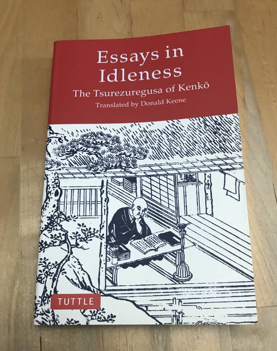 古本 Essays in Idleness: The Tsurezuregusa of Kenk 徒然草