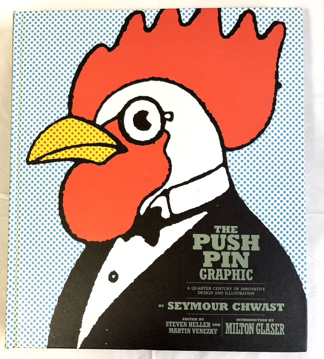 rrkk3398 洋書 ザ プシュピン 2004年初版 The Push Pin Graphic: A Quarter Century of Innovative Design and Illustration