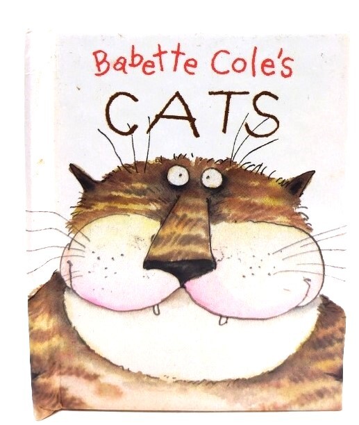 Babette Cole's Cats/ Babette Cole (著) /Warner Treasures
