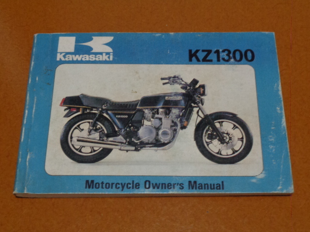 KZ1300 オーナーズマニュアル。検 Z1300、メンテナンス、整備、6 KZ1300 オーナーズマニュアル。検 Z1300、メンテナンス、整備、6