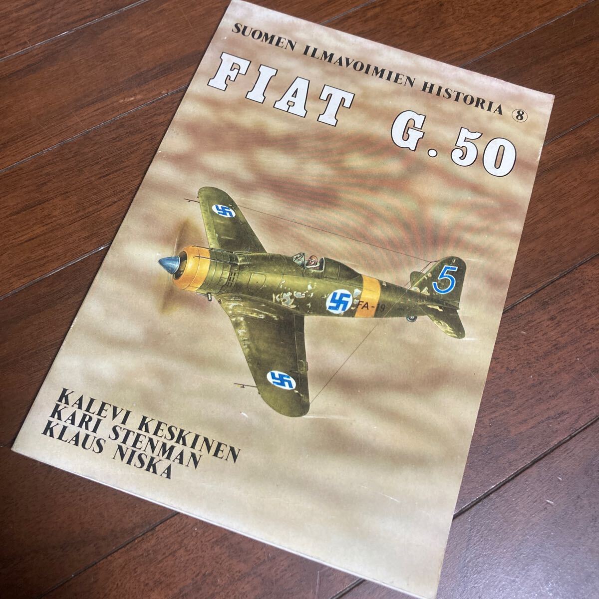 洋書 フィンランド空軍 フィアットG.50写真資料本 SUOMEN ILMAVOIMIEN HISTORIA 8 FIAT G.50 TIETOTEOS 1977年発行