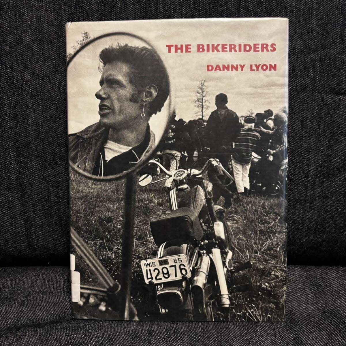 The Bikeriders Danny Lyon ダニー・ライオン バイクライダース The Bikeriders Danny Lyon ダニー・ライオン バイクライダース