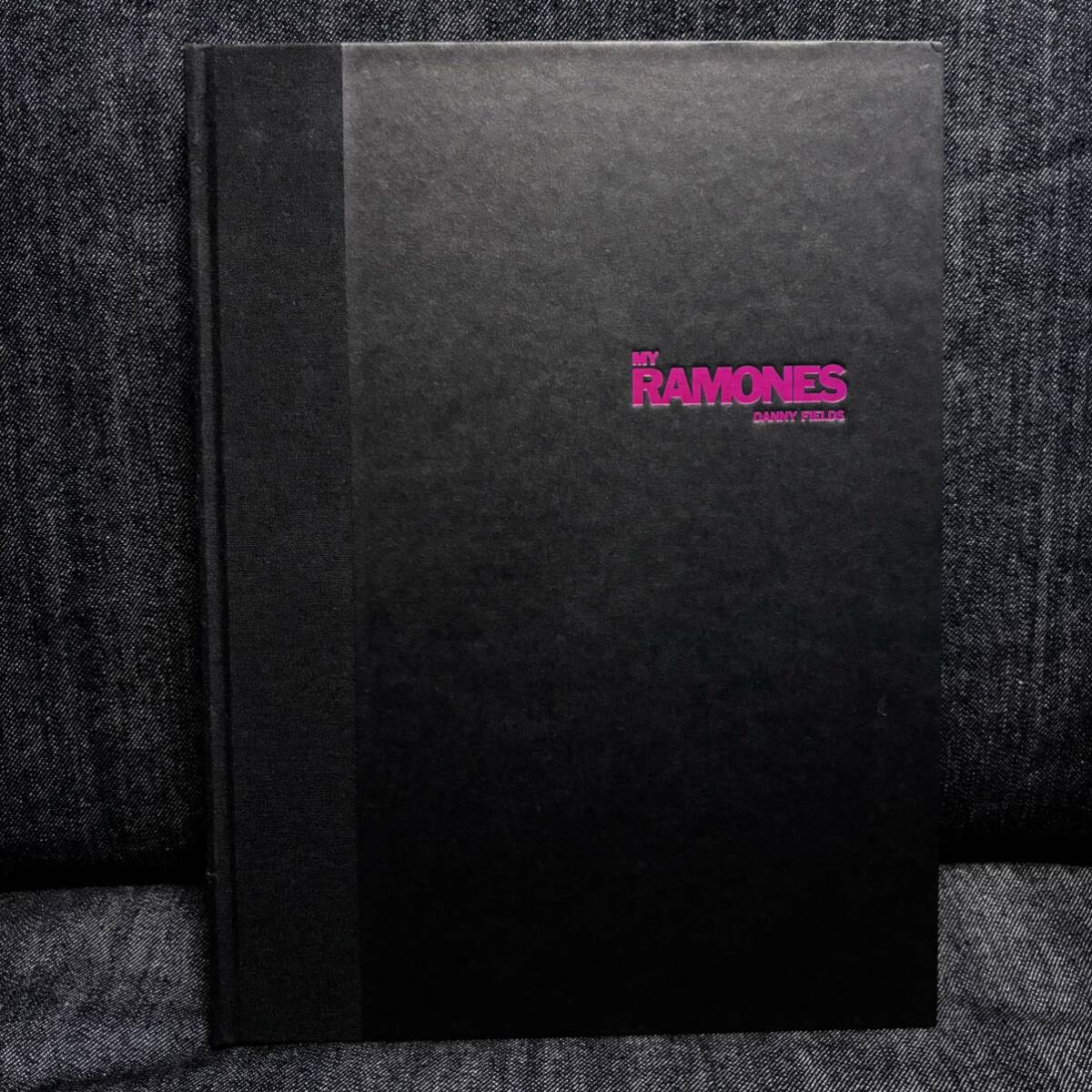 MY RAMONES DANNY FIELD ラモーンズ 写真集 SEX PISTOLS MY RAMONES DANNY FIELD ラモーンズ 写真集 SEX PISTOLS