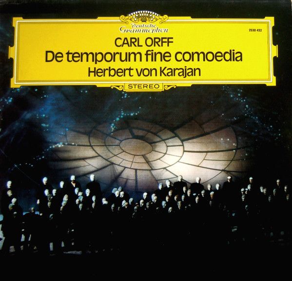独LP Carl Orff, Herbert von Karajan De Temporum Fine Comoedia 2530432 Deutsche Grammophon /00400