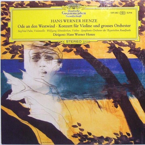 独LP Hans Werner Henze Ode An Den Westwind, Konzert Fur Violine Und Grosses Orchester 139382 /00260