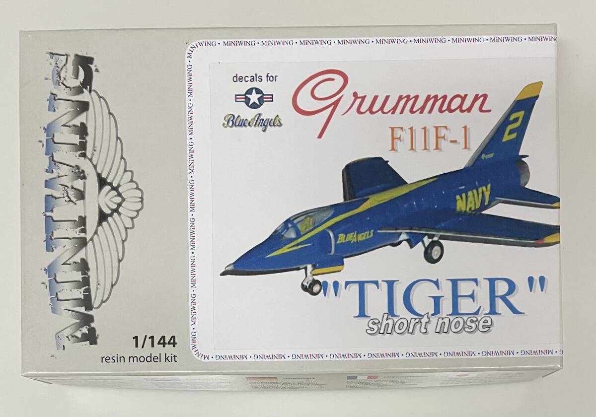 送料220円～ 希少 未使用品 定価4，840円 ミニウイング 1/144 グラマンＦ11Ｆ-1タイガー ショートノーズ ブルーエンジェルス レジンキット