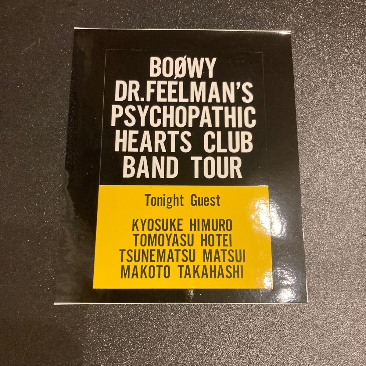 BOOWY ステッカー PSYCHOPATH DR.FEELMAN'S PSYCHOPATHIC HEARTS CLUB BAND TOUR 氷室京介 布袋寅泰 
