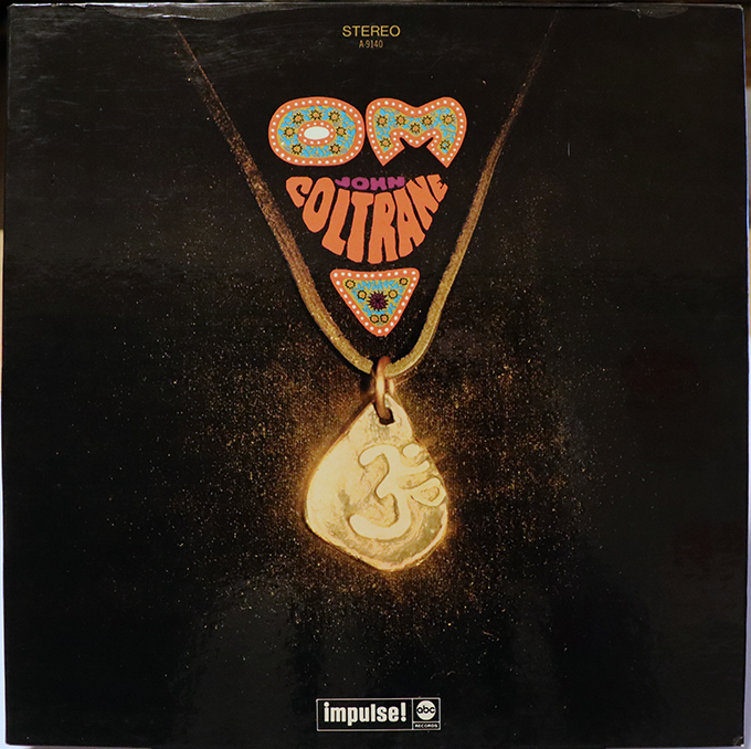 OM/ JOHN COLTRANE / IMPULSE STEREO AS-9140 USアナログ盤 [Bell Sound] 刻印 1965年録音