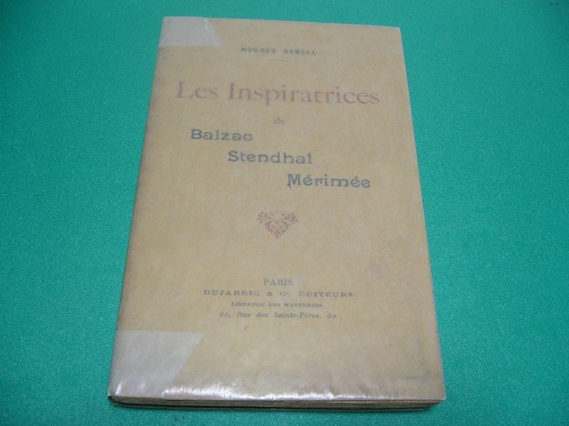 ☆H.Rebell: LES INSPIRATRICES DE BALZAC, STENDHAL, MERIMEE☆フランス文学/バルザック/スタンダール/メリメの画像1