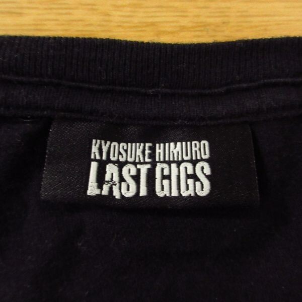 氷室京介 LAST GIGS ラストギグス Tシャツ 半袖 ファイナル 氷室京介 LAST GIGS ラストギグス Tシャツ 半袖 ファイナル