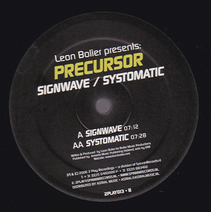 **12) Leon Bolier Presents Precursor / Signwave / Systomatic