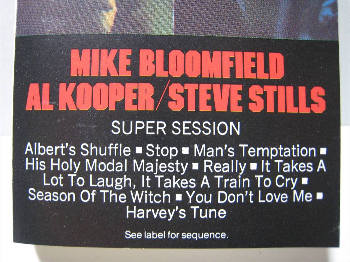 【カセットテープ】 MIKE BLOOMFIELD, AL KOOPER, STEVE STILLS / SUPER SESSION US版 アル・クーパー スーパー・セッション_画像5