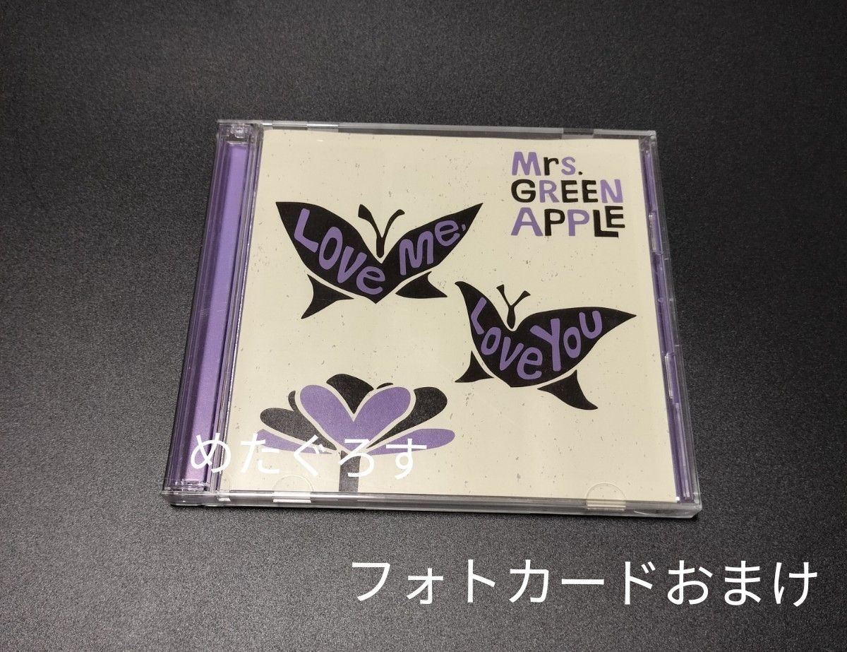 Mrs GREEN APPLE ミセスグリーンアップル Love me Love you 初回 Mrs GREEN APPLE ミセスグリーンアップル Love me Love you 初回