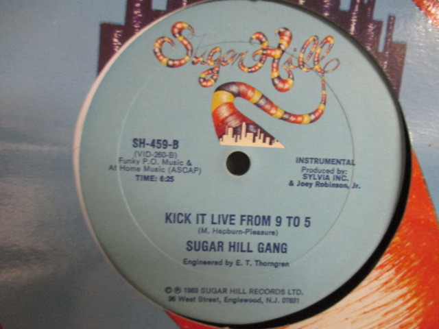 Sugar Hill Gang ： Kick It Live From 9 To 5 12'' // Sugarhill / Sugar Hill / Old School オールドスクール / Break Dance_画像2
