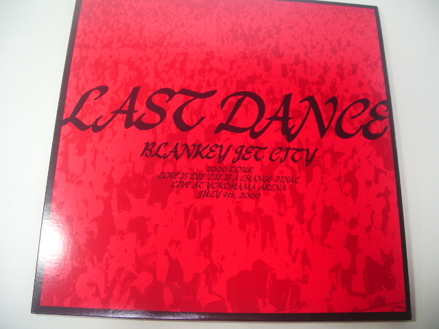 BLANKEY JET CITY★LAST DANCE／LP アナログレコード