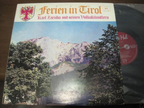 KARL ZARUBA MIT SEINEN VOLKSKIINSTLERN - Ferien In Tirol /カール・ツァルバ - ホリデイ・イン・チロル /国内盤LPレコード
